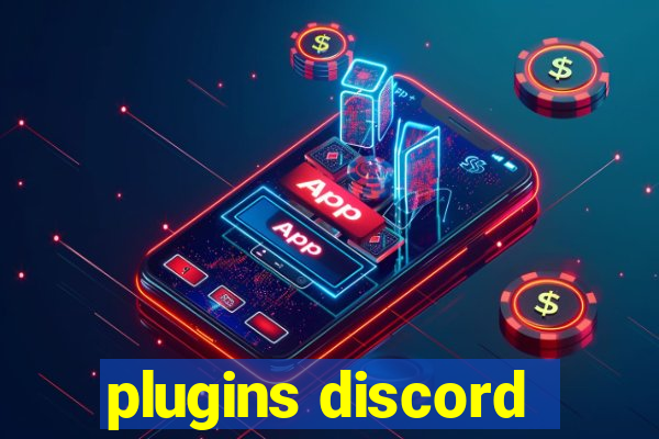 plugins discord